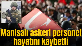 Manisa’ya şehit ateşi düştü