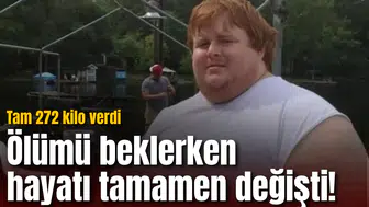 Ölümü beklerken hayatı tamamen değişti! Tam 272 kilo verdi