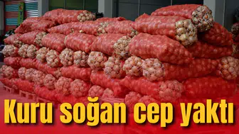 Kuru soğan cep yaktı