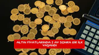 Altın fiyatlarında 2 ay sonra bir ilk yaşandı