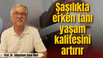 Şaşılıkta erken tanı yaşam kalitesini artırır