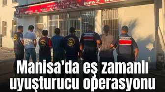 Manisa'da eşzamanlı uyuşturucu operasyonu