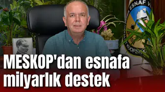MESKOP'dan esnafa 1 milyarlık destek