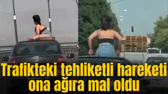 Trafikteki tehliketli hareketi ona ağıra mal oldu