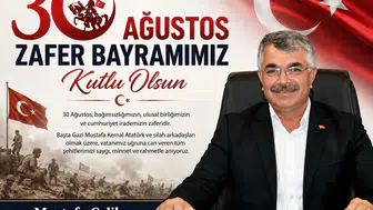 Mustafa Çelik’ten 30 Ağustos Zafer Bayramı mesajı