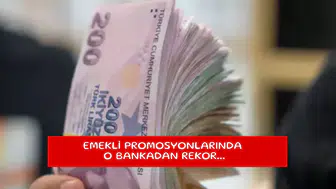 Emekli promosyonlarında o bankadan rekor...