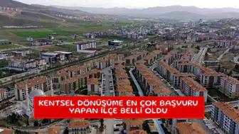 Kentsel dönüşüme en çok başvuru yapan ilçe belli oldu