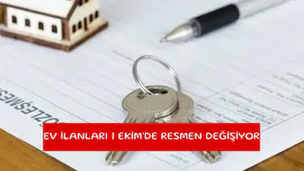 Ev ilanları 1 Ekim'de resmen değişiyor