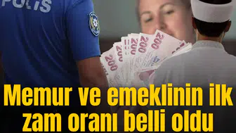 Memur ve emeklinin ilk zam oranı belli oldu