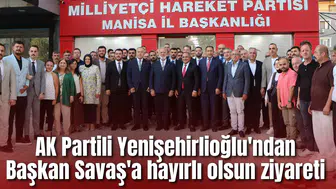 AK Partili Yenişehirlioğlu'ndan Nurullah Savaş'a hayırlı olsun ziyareti