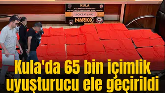 Kula'da 65 bin içimlik uyuşturucu ele geçirildi