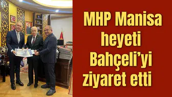 Bahçeli MHP Manisa heyetini ağırladı