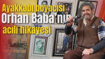 Manisa’da ayakkabı boyacısı “Orhan Baba”nın hikâyesi