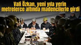Vali Özkan, yeni yıla yerin metrelerce altında madencilerle girdi