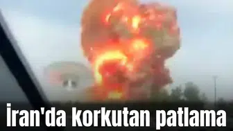 İran'da korkutan patlama