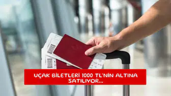 Uçak biletleri 1000 TL'nin altına satılıyor...