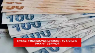 Emekli promosyonlarında tutarlar dikkat çekiyor