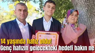 14 yaşında hafız oldu! Genç hafızın gelecekteki hedefi bakın ne