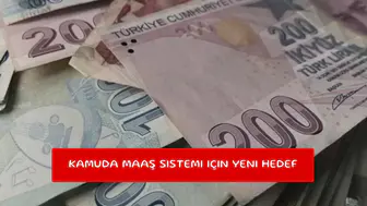 Kamuda maaş sistemi için yeni hedef
