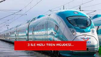 3 ile hızlı tren müjdesi...