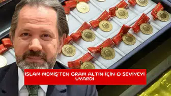 İslam Memiş’ten gram altın için o seviyeyi uyardı