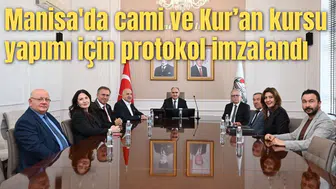 Manisa'da cami ve Kur’an kursu yapımı için protokol imzalandı