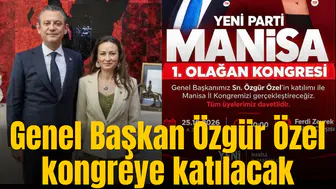 Genel Başkan Özgür Özel kongreye katılacak