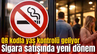 Sigara satışında yeni dönem! QR kodla yaş kontrolü geliyor