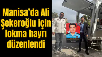 Milliyetçi Kongre Derneği Manisa Teşkilatı’ndan Şehit Polis için lokma hayrı