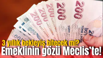 3 yıllık bekleyiş bitecek mi? Emeklinin gözü Meclis’te!