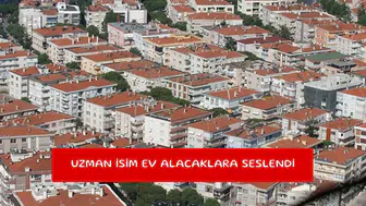 Uzman isim ev alacaklara seslendi