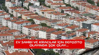 Ev sahibi ve kiracılar için depozito olayında şok olay...