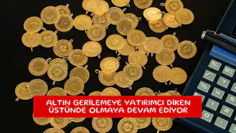 Altın gerilemeye yatırımcı diken üstünde olmaya devam ediyor
