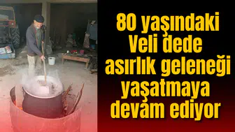 80 yaşındaki Veli dede asırlık pekmez geleneğini yaşatmaya devam ediyor