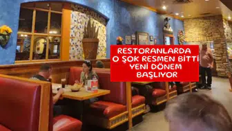Restoranlarda o şok resmen bitti yeni dönem başlıyor