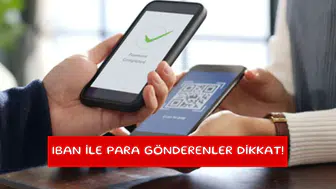 IBAN ile para gönderenler dikkat!
