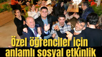 ÖZEL BİREYLER İÇİN ANLAMLI SOSYAL ETKİNLİK