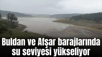 Yağışlar Manisa'daki barajların doluluk oranını arttırdı