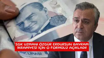 SGK uzmanı Özgür Erdursun Bayram ikramiyesi için o formülü açıkladı!