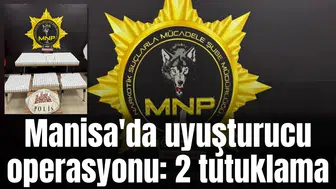 Manisa'da uyuşturucu operasyonu: 2 tutuklama