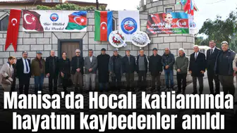 Manisa'da Hocalı katliamında hayatını kaybedenleri andı