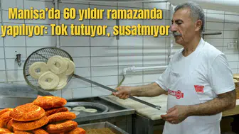 Manisa’da 60 yıldır Ramazan’da Taban Simidi geleneği sürüyor
