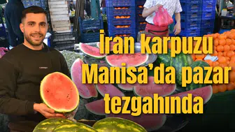 İran karpuzu Manisa’da Pazar tezgahında