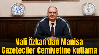 Vali Özkan'dan Manisa Gazeteciler Cemiyetine kutlama