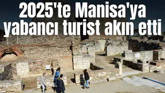 Festivalde Manisa'ya yabancı turist akın etti