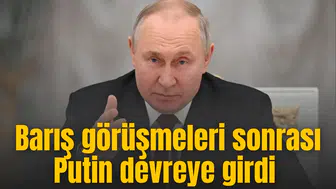 Müzakerelerden sonuç çıkmayınca Putin devreye girdi
