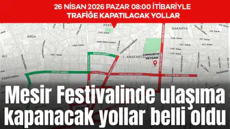 Mesir Festivalinde ulaşıma kapanacak yollar belli oldu
