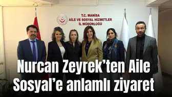Nurcan Zeyrek’ten Aile Sosyal’e anlamlı ziyaret