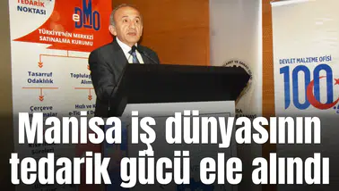 Manisa iş dünyasının tedarik gücü ele alındı