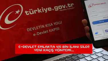 E-Devlet emlakta 415 bin ilanı sildi! Yeni kaçış yöntemi...